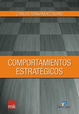 Comporamientos estratégicos. 9788479786397