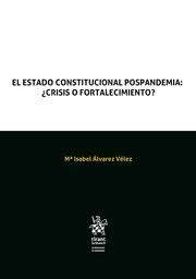 El Estado Constitucional Pospandemia. 9788411690980