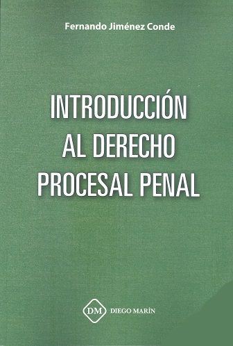 Introducción al derecho procesal penal. 9788419628909