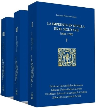 La imprenta en Sevilla en el siglo XVII. 9788447231157