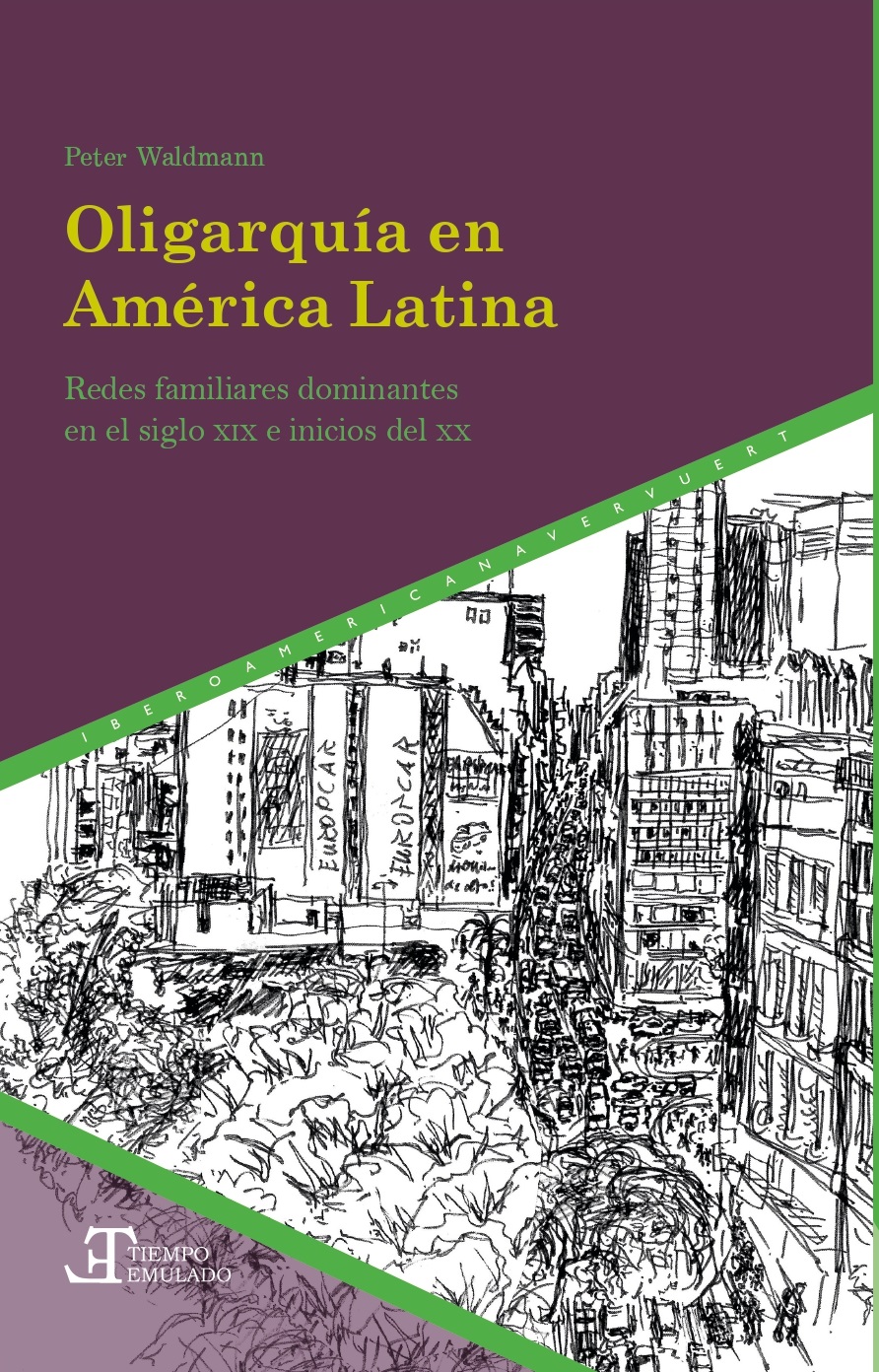 Oligarquía en América Latina. 9788491923398