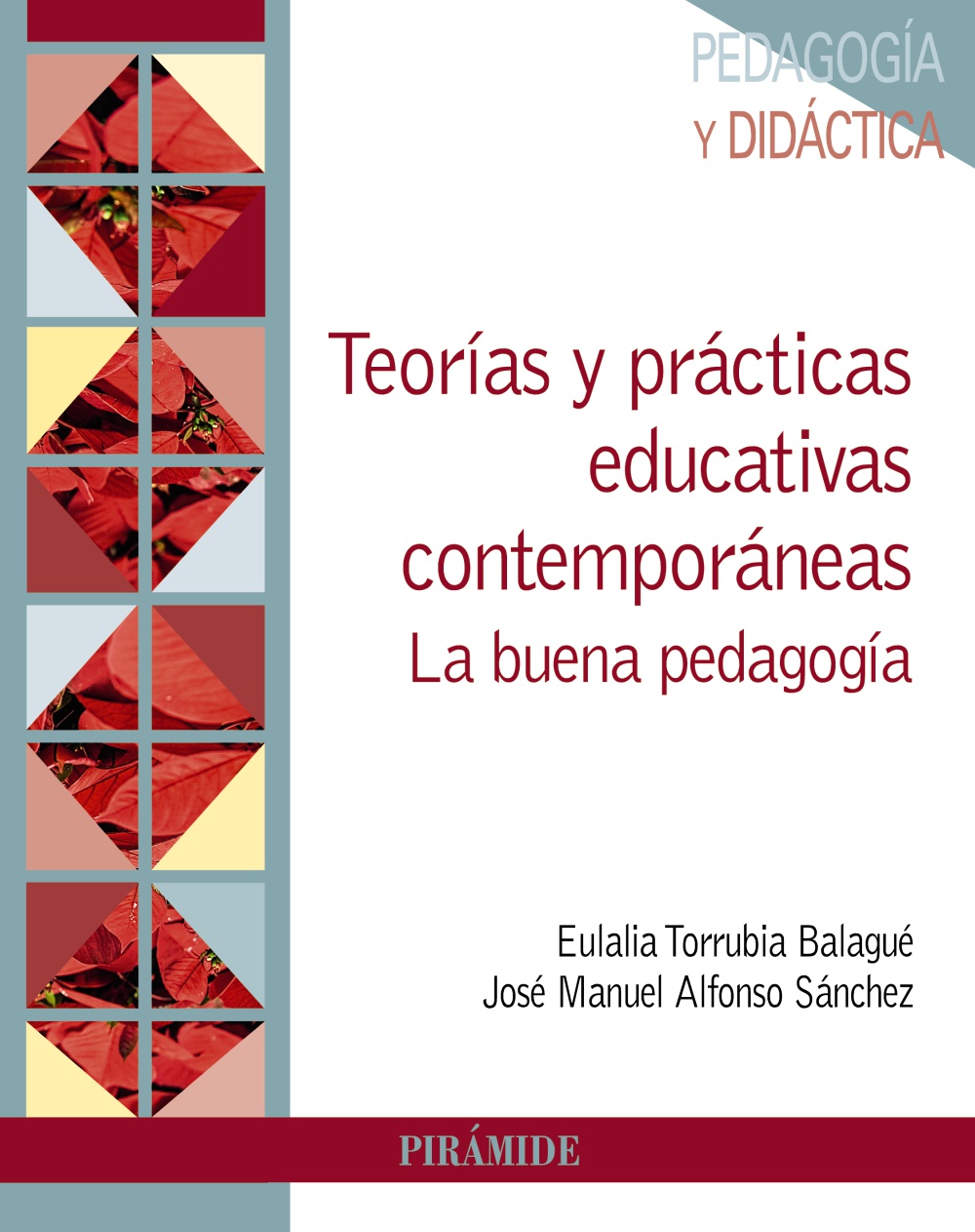 Teorías y prácticas educativas contemporáneas. 9788436848502