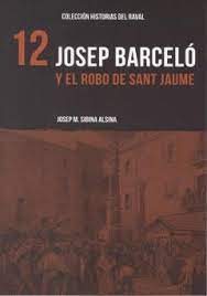 Josep Barceló y el robo de Sant Jaume