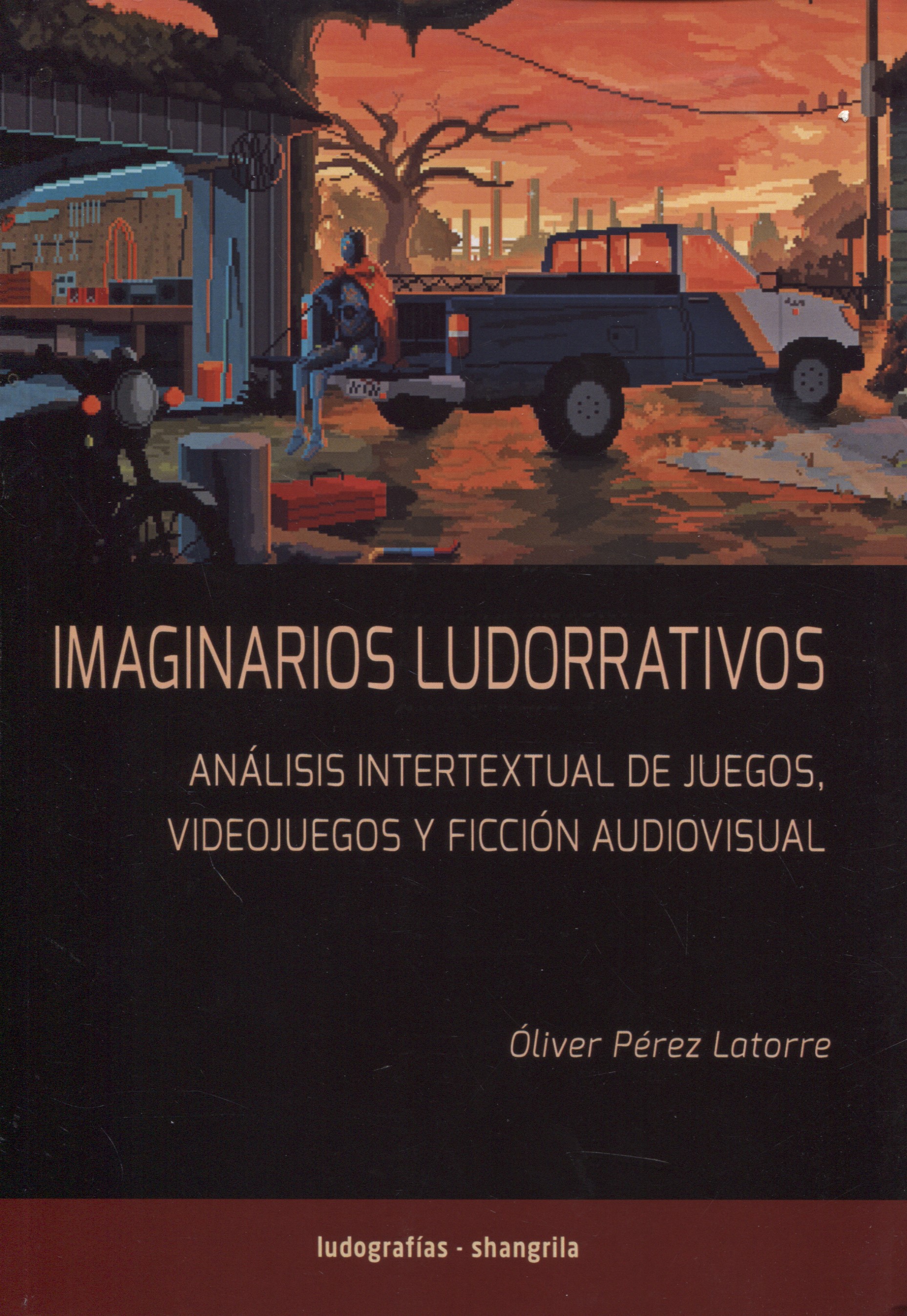 Imaginarios ludorrativos. 9788412736663