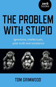 The problem with stupid. 9781803410760