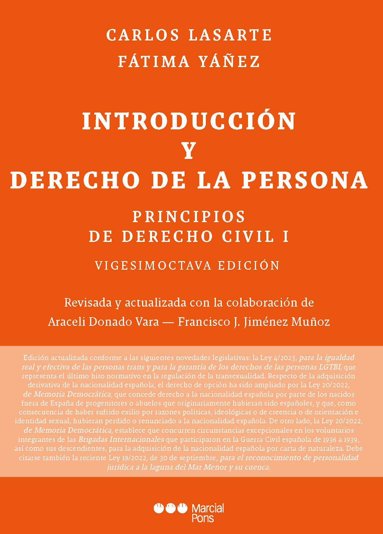 Lasarte. Principios de Derecho Civil I. Introducción y Derecho de la persona. Marcial Pons, 2023
