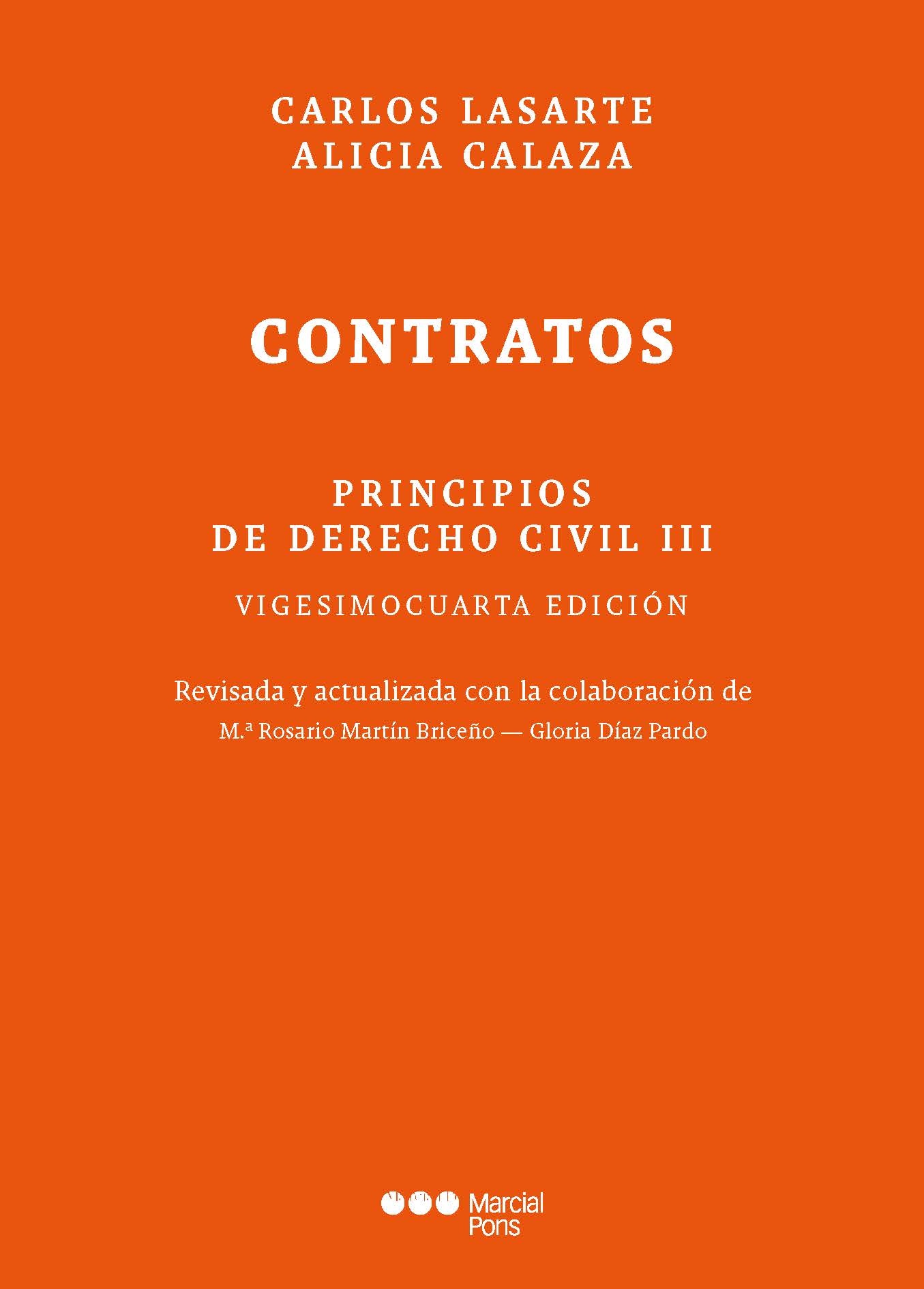 Lasarte. Principios de Derecho Civil III. Contratos. Marcial Pons, 2023