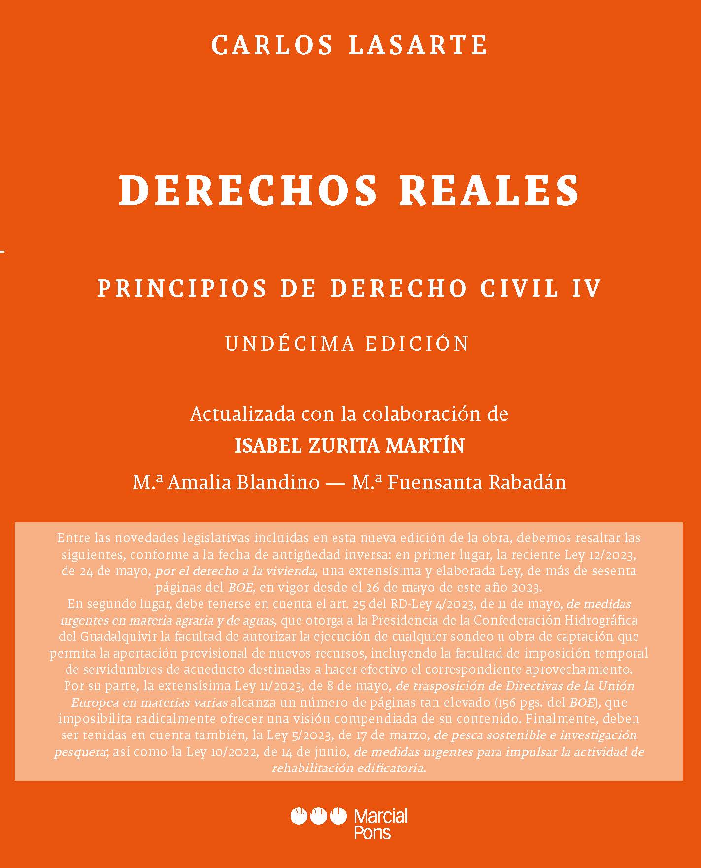 Lasarte. Principios de Derecho Civil IV. Derechos reales. Marcial Pons, 2023