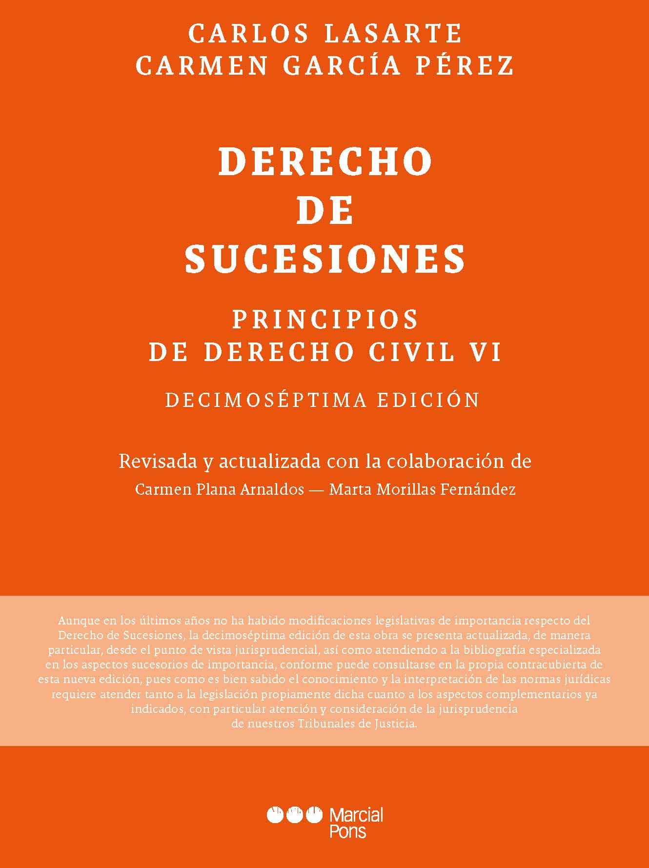 Lasarte. Principios de Derecho Civil VI. Derecho de sucesiones. Marcial Pons, 2023