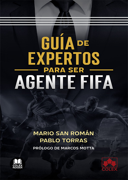 Guía de expertos para ser agente FIFA. 9788411940085