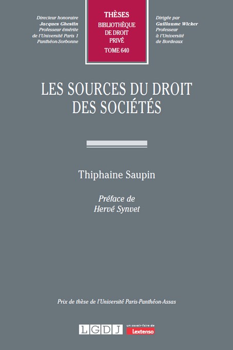 Les sources du droit des sociétés. 9782275141893