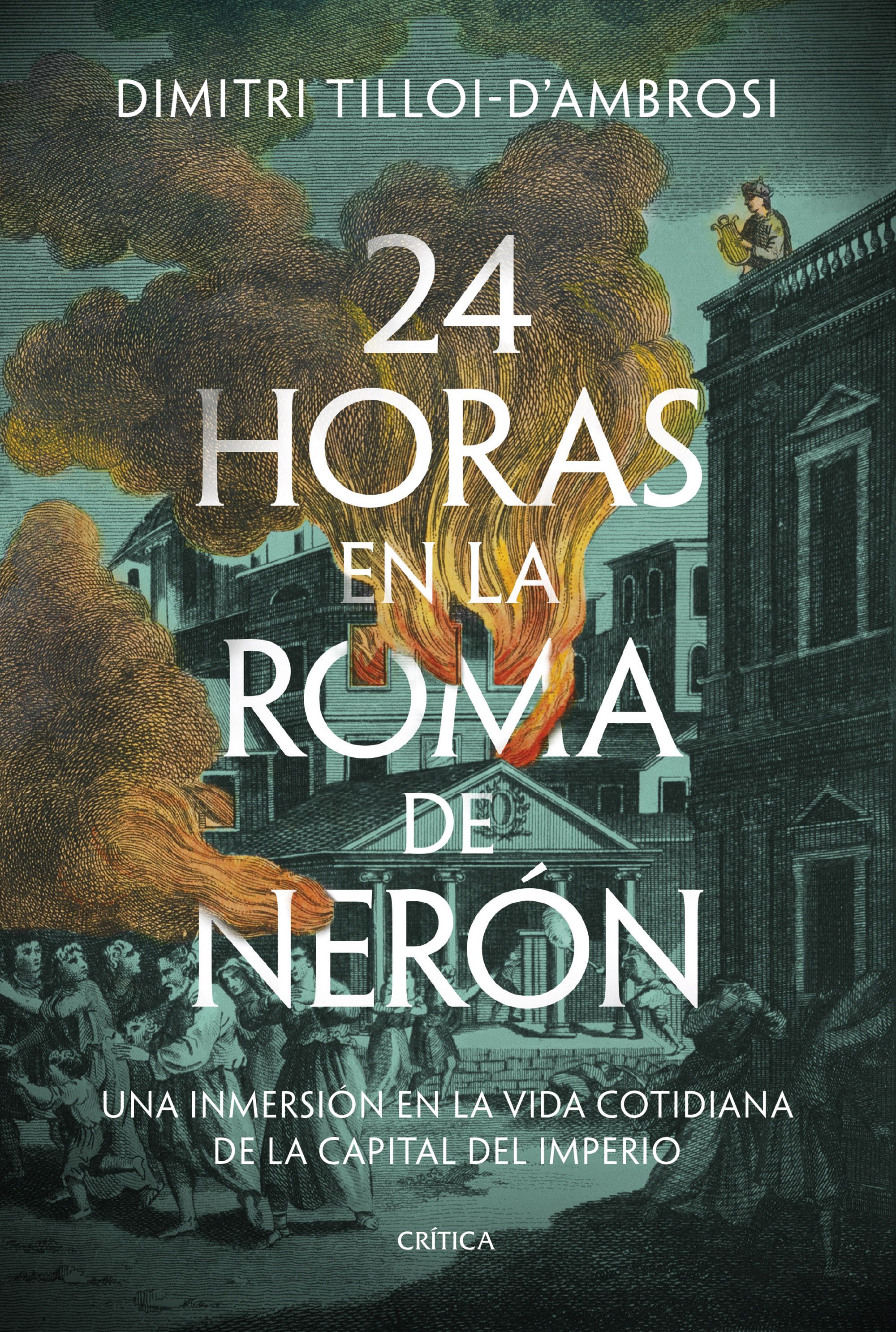 24 horas en la Roma de Nerón. 9788491996040