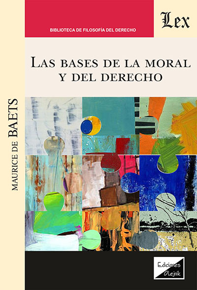 Las bases de la moral y del Derecho. 9789564074498
