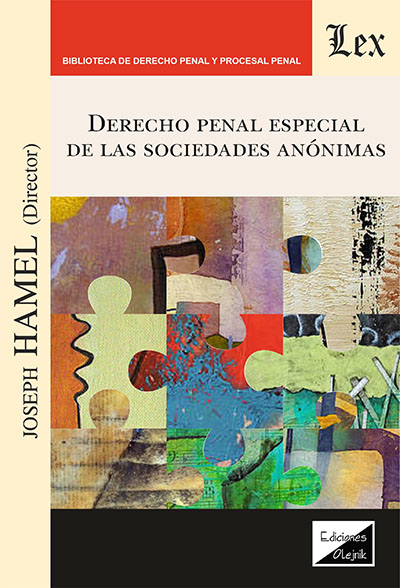 Derecho penal especial de las sociedades anónimas