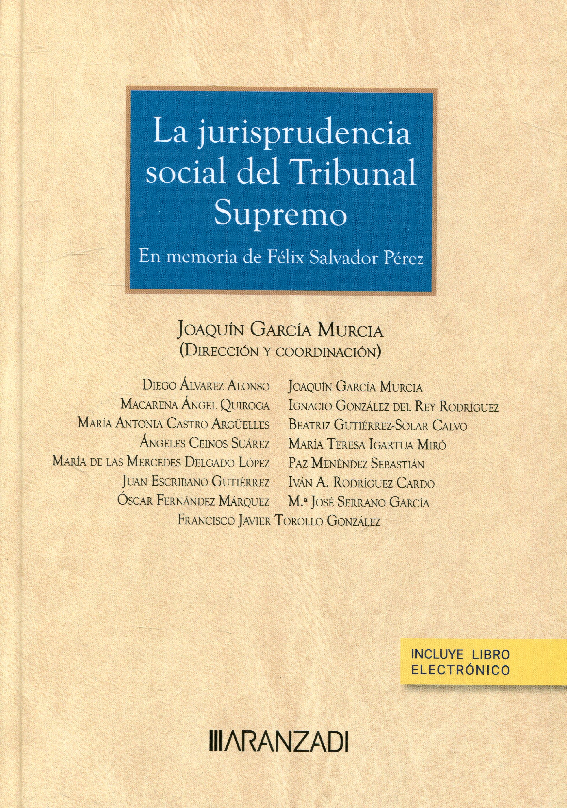 Estudios de Jurisprudencia social del Tribunal Supremo. 9788411625364