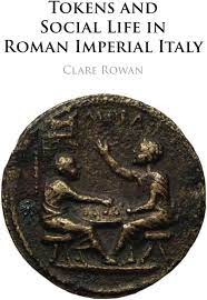 Tokens and Social Life in Roman Imperial Italy. 9781009015745