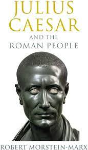 Julius Caesar and the Roman People