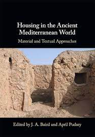 Housing in the Ancient Mediterranean World. 9781108949972