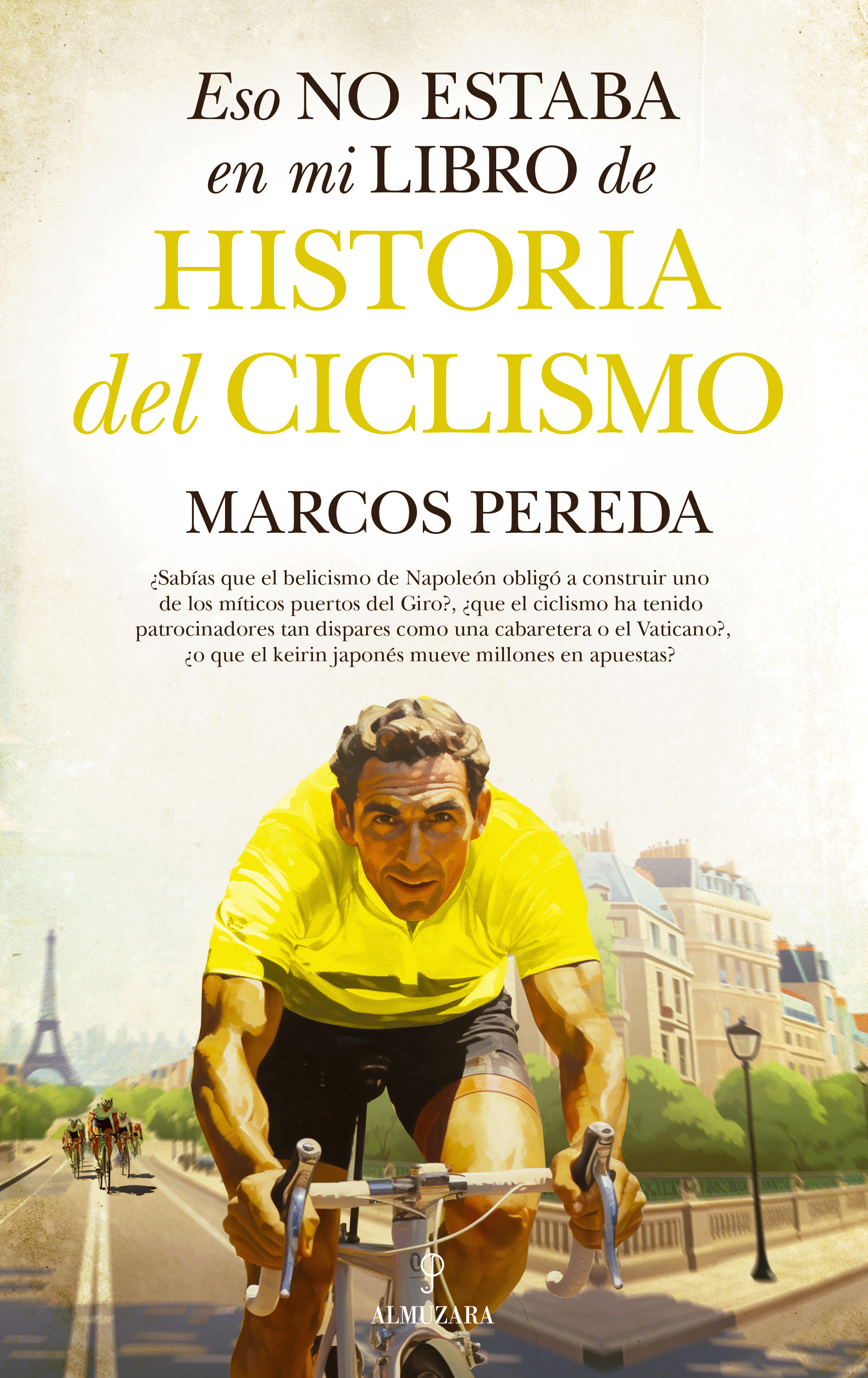 Eso no estaba en mi libro de historia del ciclismo