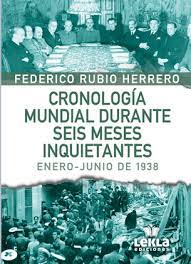 Cronología mundial durante seis meses inquietante