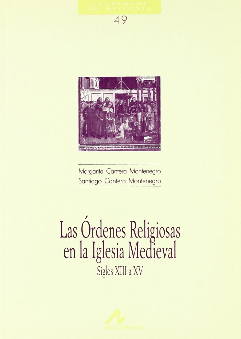 Las Órdenes Religiosas en la Iglesia Medieval. 9788476352984