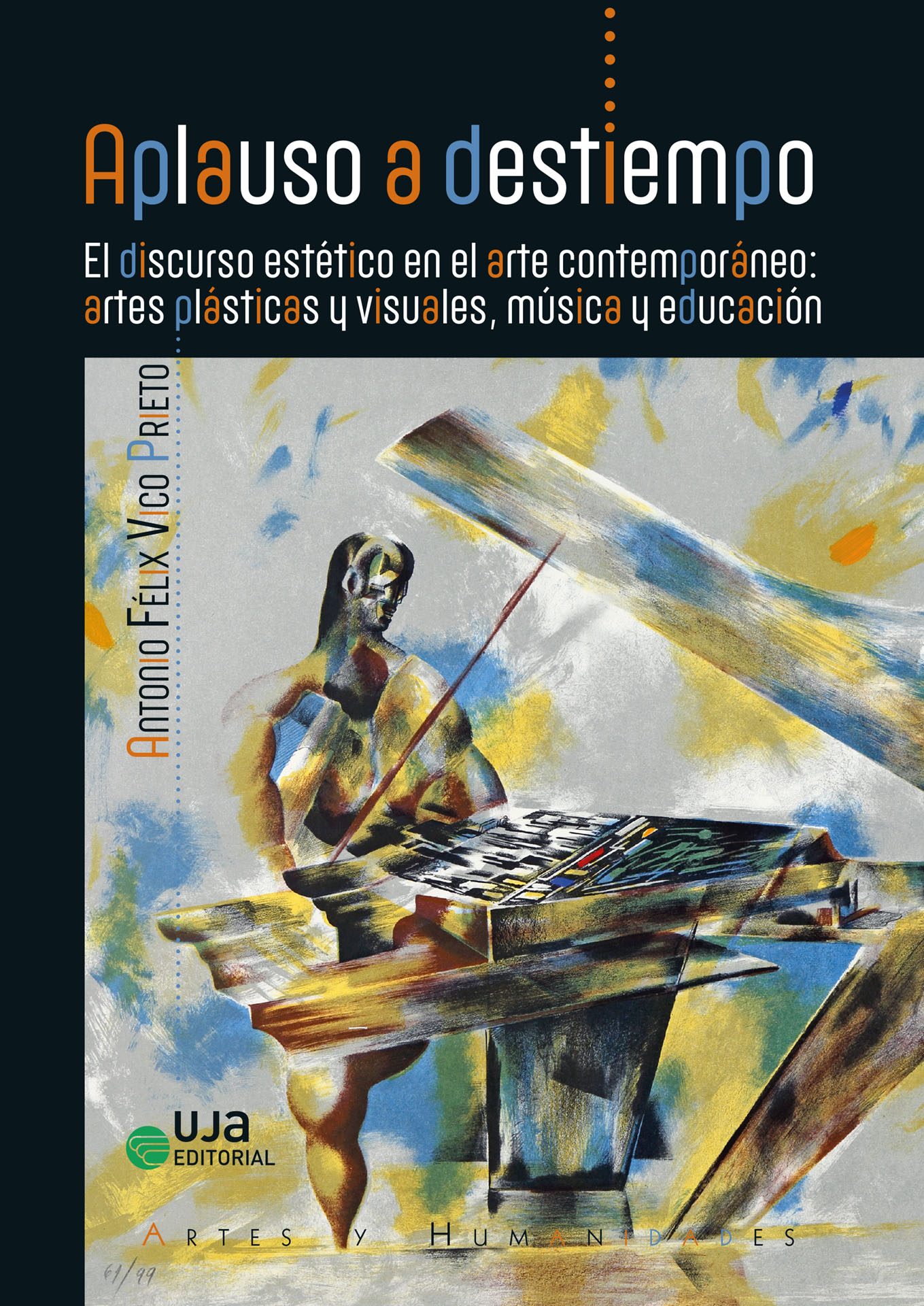 Aplauso a destiempo. 9788491595564