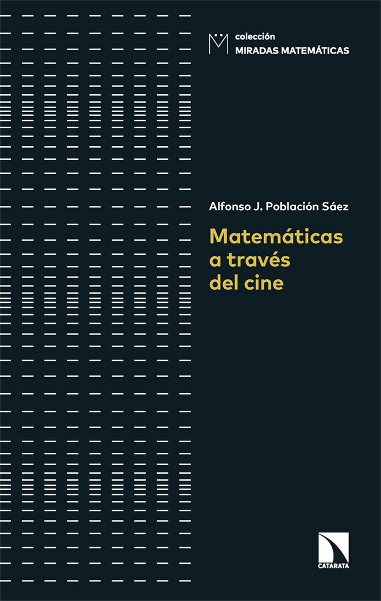 Matemáticas a través del cine. 9788413528335