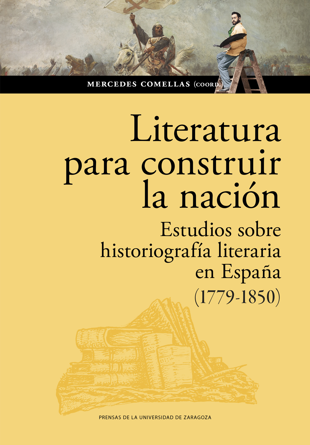 Literatura para construir la nación. 9788413406725