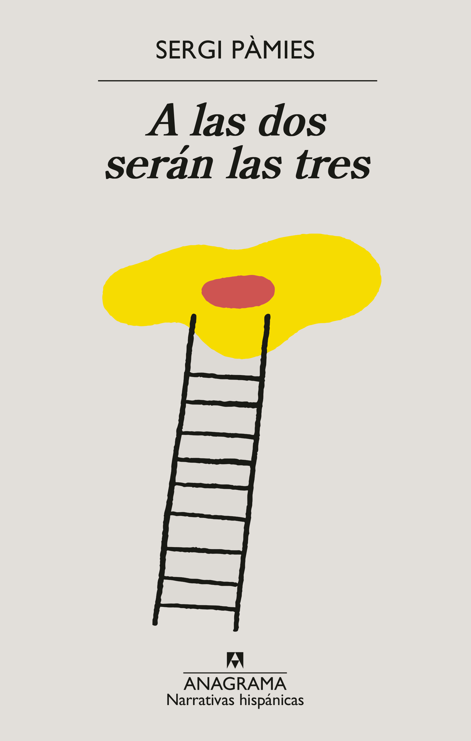 A las dos serán las tres. 9788433922076