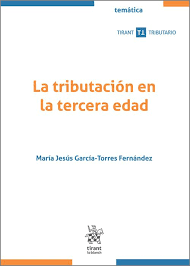 La tributación en la tercera edad. 9788411972529