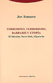 Terremoto, terrorismo, barbarie y utopía. 9788481645187