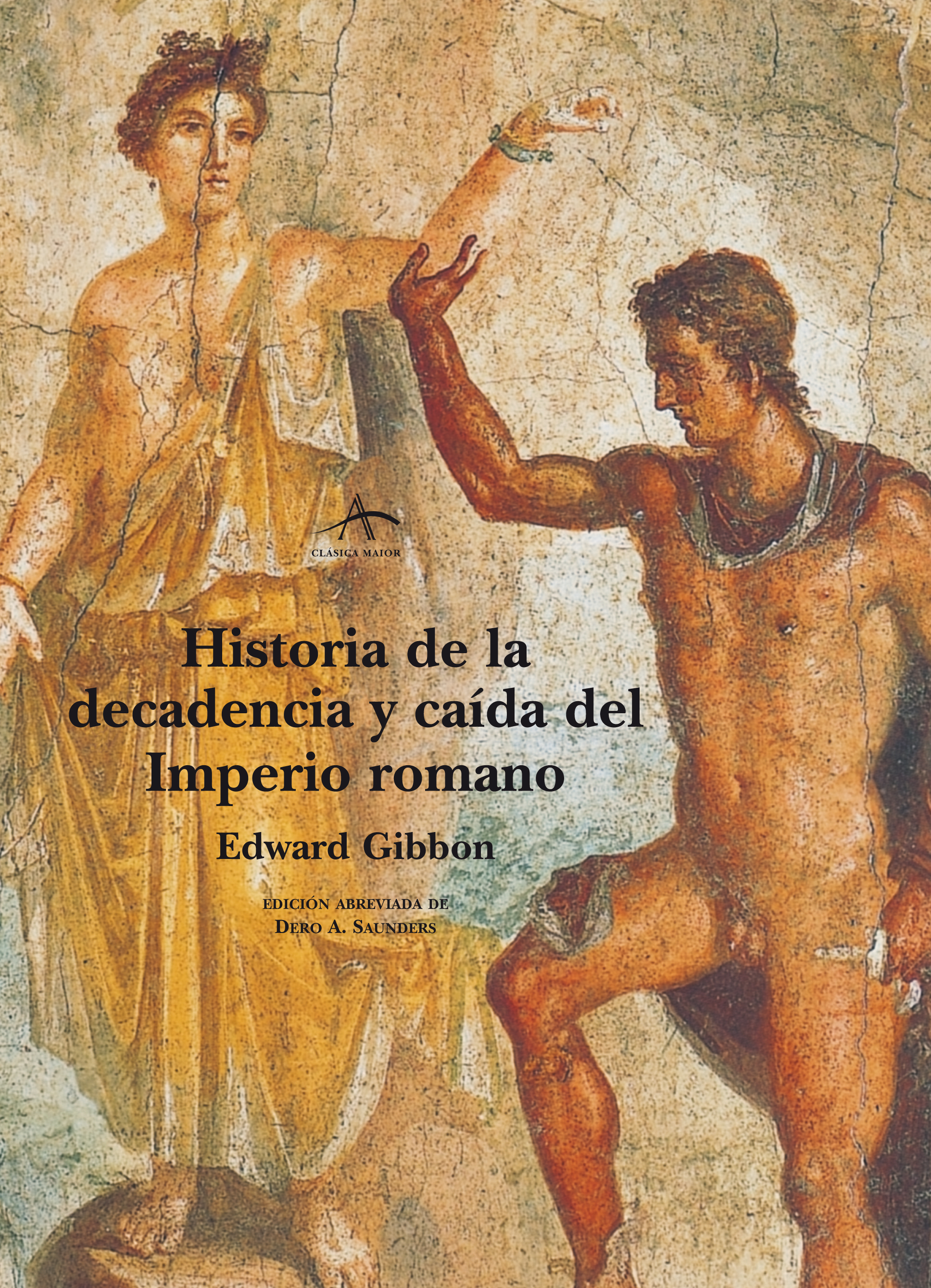 Historia de la decadencia y caida del Imperio Romano