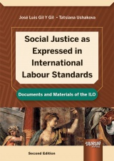 Social justice as expressed in international labour standards. 9789897129308