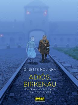 Adiós, Birkenau. 9788467972115