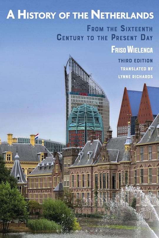 A History of the Netherlands . 9781350379596