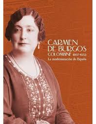 Carmen de Burgos 'Colombine' (1867-1932). 9788417265496