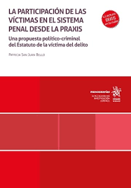 La participación de la víctimas en el sistema penal desde la praxis. 9788410715714