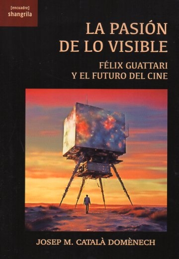 La pasión de lo visible. 9788412893533