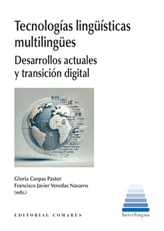 Tecnologías lingüísticas multilingües. 9788413698076