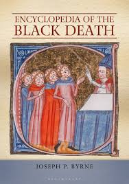 Encyclopedia of the Black Death. 9798765114148