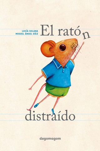 El ratón distraído. 9788412558371