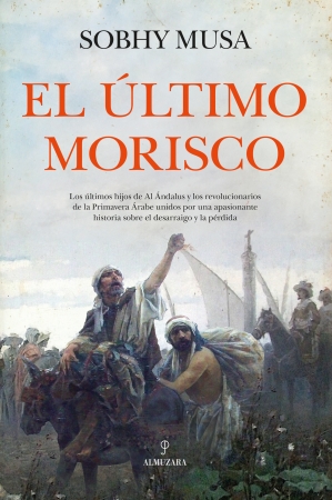 El último morisco. 9788410524972