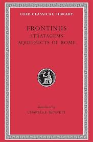The Stratagems; The Aqueducts of Rome. 9780674991927