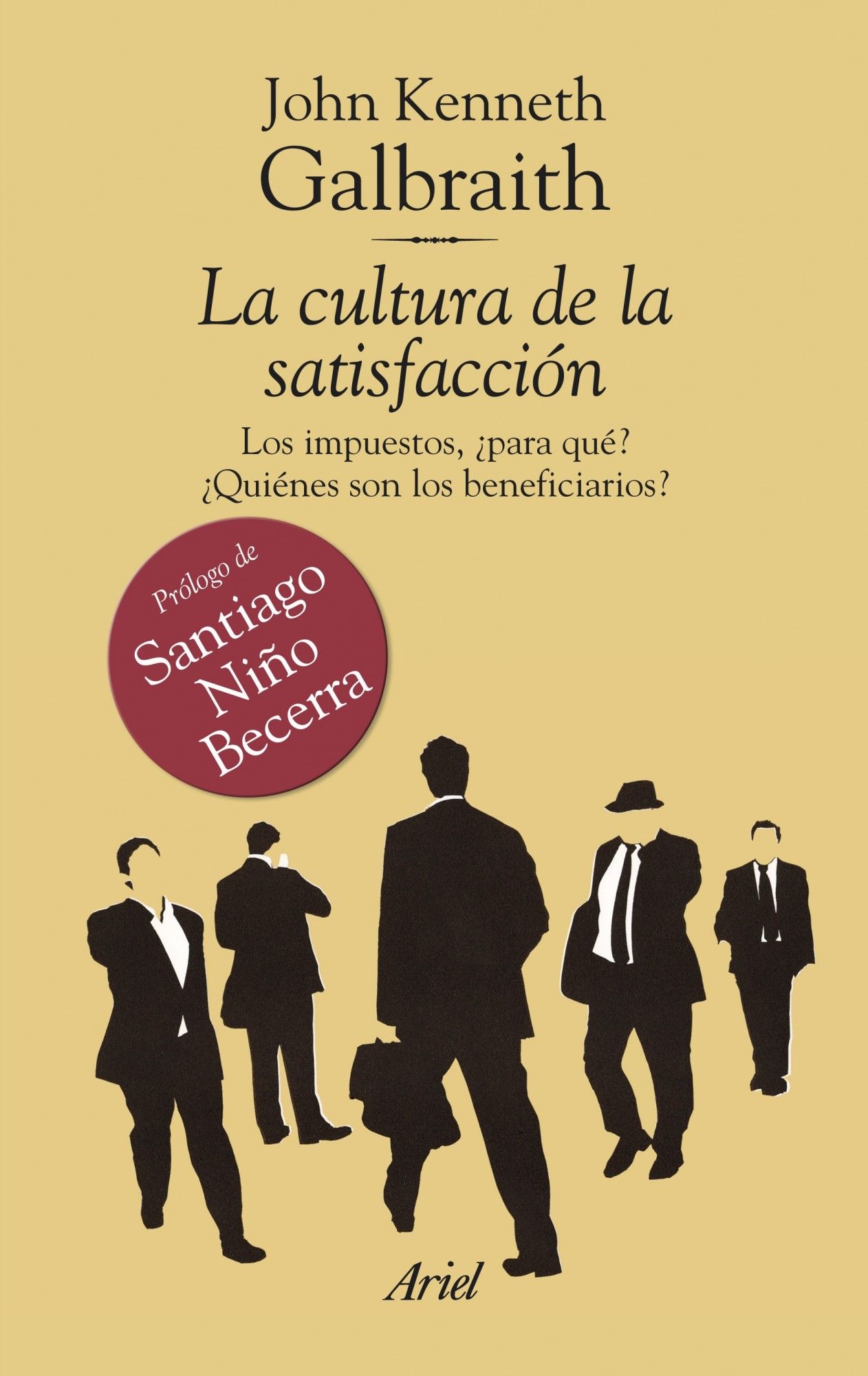 La cultura de la satisfacción. 9788434469532