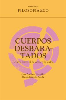 Cuerpos desbaratados. 9788410086272