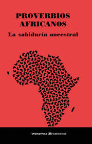 Proverbios africanos. 9788417150228