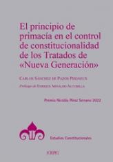 El principio de primacía en el control de constitucionalidad de los Tratados de "Nueva Generación". 9788425920523