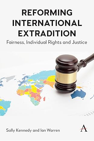  Reforming international extradition. 9781839989575