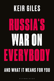 Russia's war on everybody. 9781350452602