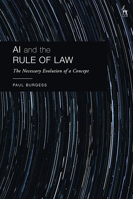 AI and the rule of law. 9781509963171